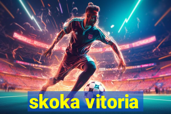skoka vitoria